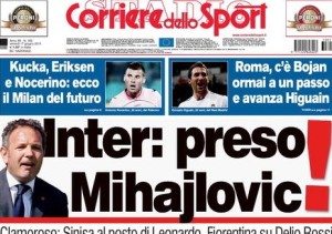 Mihajlovic Inter- prima pagina Corriere dello sport
